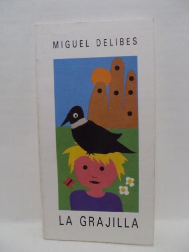 Portada del libro de LA GRAJILLA, número 1 de la Colección “La osa mayor”