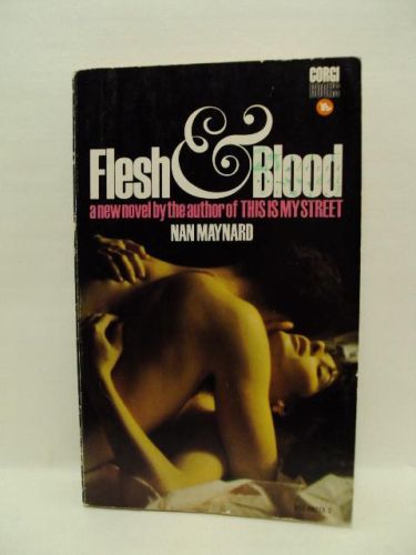Portada del libro de FLESH BLOOD. A NEW NOVEL BY AUTHOR OF THIS IS MYSTREET