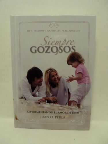 Portada del libro de SIEMPORE GOZOSOS. EXPERIMENTANDO EL AMOR DE DIOS