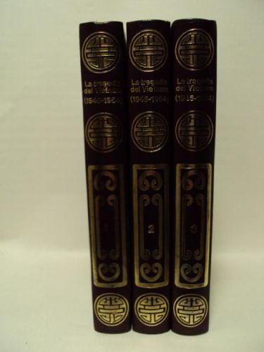 Portada del libro de LA TRAGEDIA DEL VIETNAM (1945-1954) Tres tomos