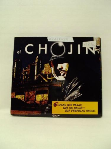 Portada del libro de EL CHOJIN. CAPÍTULO 10. COSAS QUE PASAN, QUE NO PASAN Y QUE DEBERÍAN PASAR