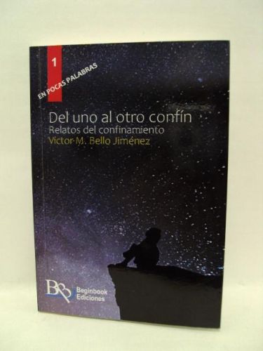 Portada del libro de DEL UNO AL OTRO CONFÍN. RELATOS DEL CONFINAMIENTO