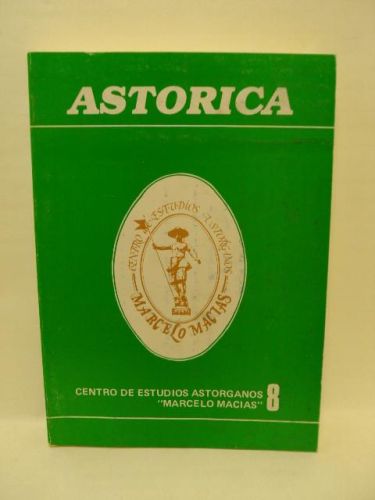 Portada del libro de ASTÓRICA TOMO 8. REVISTA DE ESTUDIOS, DIVULGACIÓN, CREACIÓN Y DIVULGACIÓN DE TEMAS ASTORGANOS