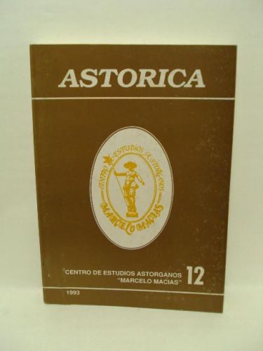 Portada del libro de ASTÓRICA TOMO 12. REVISTA DE ESTUDIOS, DIVULGACIÓN, CREACIÓN Y DIVULGACIÓN DE TEMAS ASTORGANOS