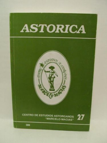 Portada del libro de ASTÓRICA TOMO 27.REVISTA DE ESTUDIOS, DIVULGACIÓN, CREACIÓN Y DIVULGACIÓN DE TEMAS ASTORGANOS