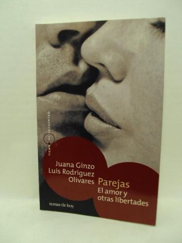 Portada del libro de PAREJAS, El amor y otras libertades