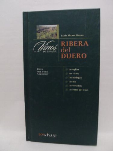 Portada del libro de RIBERA DEL DUERO, Colección “Vinos de España”