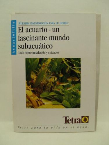 Portada del libro de NUESTRA INVESTIGACIÓN PARA SU HOBBY: EL ACUARIO, UN FASCINANTE MUNDO SUBACUÁTICO