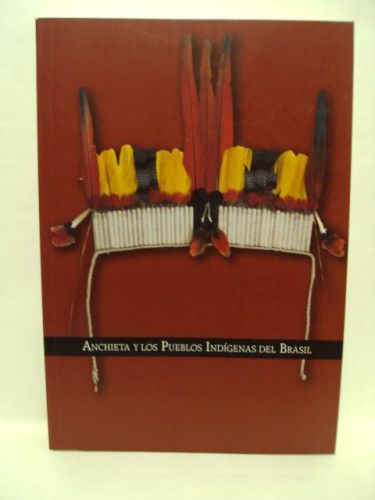 Portada del libro de ANCHIETA Y LOS PUEBLOS INDIGENAS DEL BRASIL