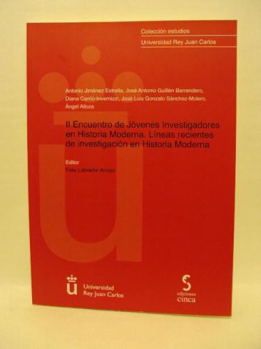 Portada del libro de 2 ENCUENTRO DE JOVENES INVESTIGADORES EN HISTORIA MODERNA. Lineas Recientes de investigacion en historia...