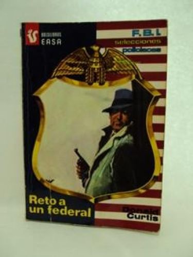 Portada del libro de RETO A UN FEDERAL. Colección “F.B.I.”. número138
