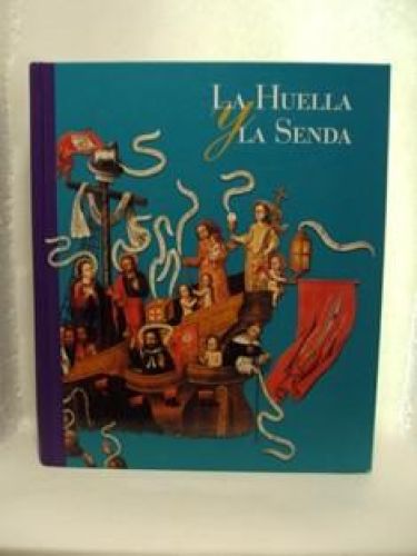 Portada del libro de LA HUELLA Y LA SENDA