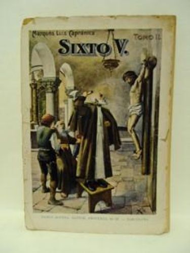 Portada del libro de SISTO V. TOMO II. Historia del siglo XVI