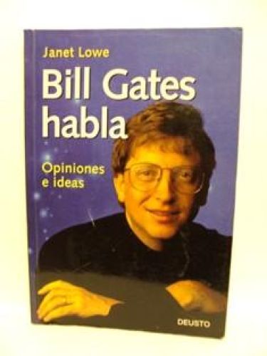 Portada del libro de BILL GATES HABLA, Opiniones e ideas