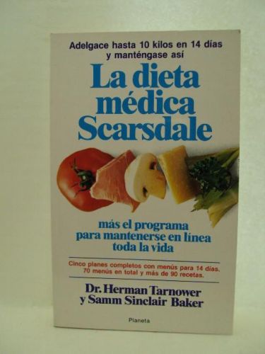Portada del libro de LA DIETA MÉDICA SCARSDALE, más el programa para mantenerse en línea toda la vida