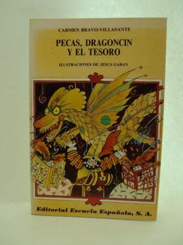 Portada del libro de PECAS, DRAGONCÍN Y EL TESORO (BATALLA DE SERPENTINAS) Colección “Teatro Infantil, número 1