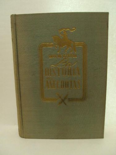 Portada del libro de LA HISTORIA EN ANECDOTAS