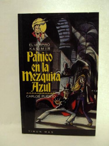 Portada del libro de PÁNICO EN LA MEZQUITA AZUL, colección “EL Vampiro Kasimir” número 14