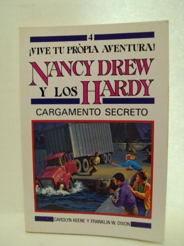 Portada del libro de CARGAMENTO SECRETO, Colección “Nancy Drew y los Hardy”, número 4