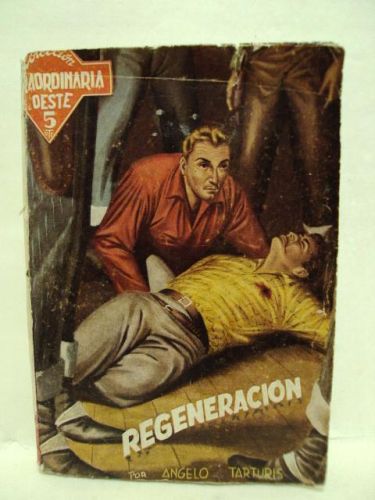 Portada del libro de REGENERACIÓN, Colección “Novela extraordinaria del Oeste”, número 253