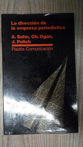 Portada del libro de LA DIRECCIÓN DE LA EMPRESA PERIODÍSTICA