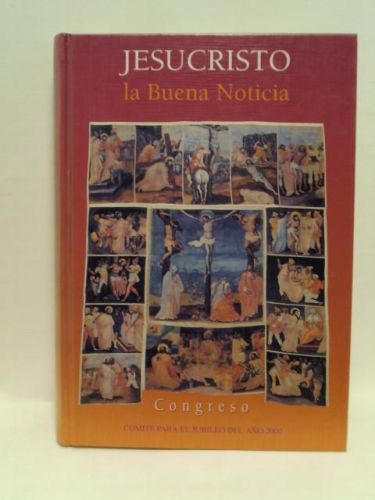 Portada del libro de JESUCRISTO. La Buena Noticia