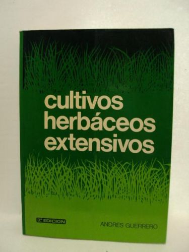 Portada del libro de CULTIVOS HERBÁCEOS EXTENSIVOS