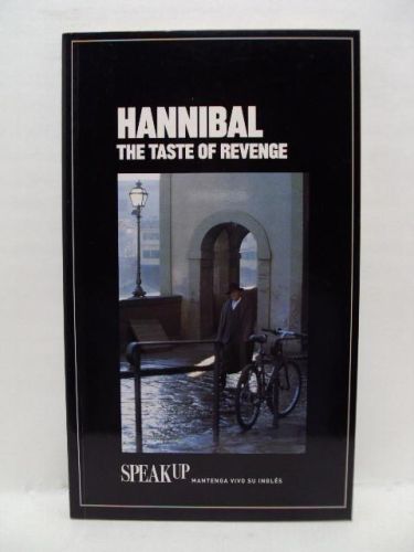 Portada del libro de HANNIBAL. THE TASTE OF REVENGE. SPEAKUP. MANTENGA VIVI EL INGLÉS