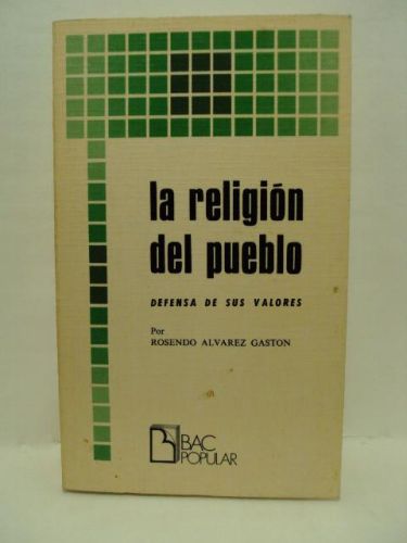 Portada del libro de LA RELIGIÓN DEL PUEBLO. DEFENSA DE SUS VALORES