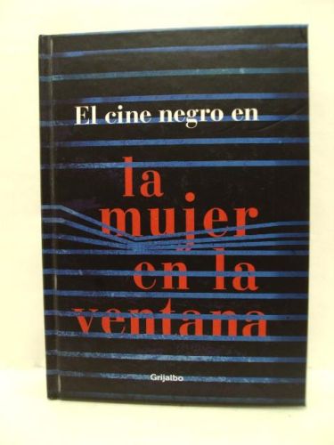 Portada del libro de EL CINE NEGRO EN LA MUJER EN LA VENTANA