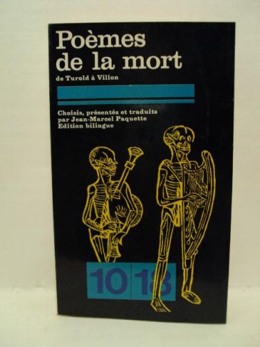 Portada del libro de POÉMES DE LA MORT, de Turold à Villon. Edition bilingüe