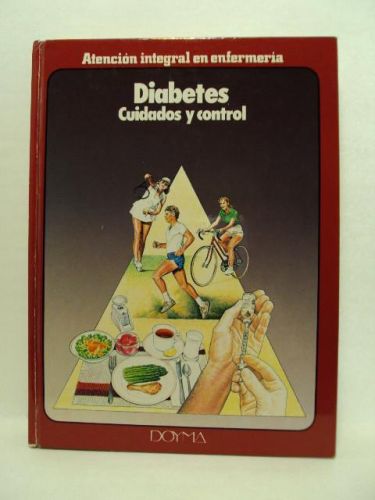 Portada del libro de DIABETES, CUIDADOS Y CONTROL. Atención integral en enfermería