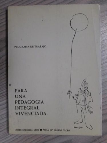 Portada del libro de PARA UNA PEDAGOGÍA INTEGRAL VIVENCIADA