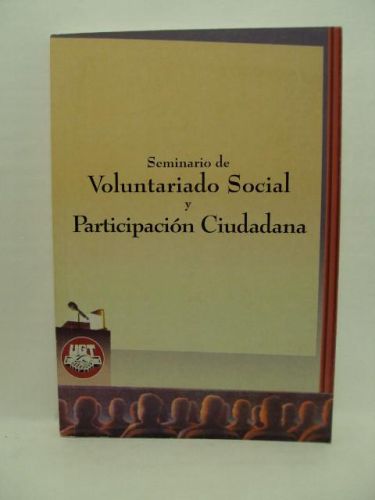 Portada del libro de SEMINARIO DE VOLUNTARIADO SOCIAL Y PARTICIPACIÓN CIUDADANA. UGT