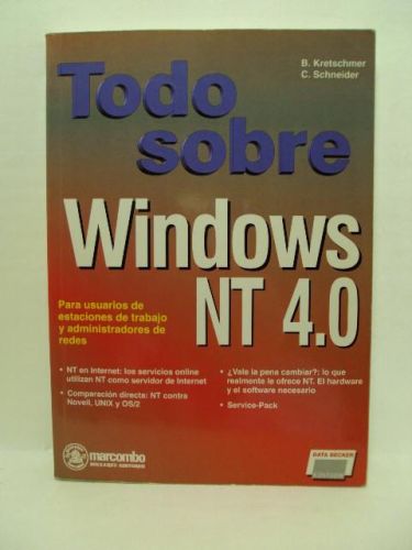 Portada del libro de TODO SOBRE WINDOWS NT 4.0. Para usuarios de estaciones de trabajo y administradores de redes