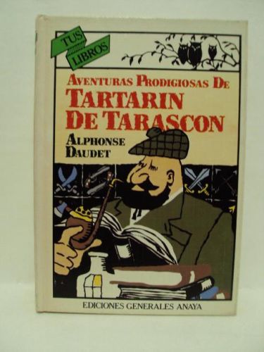 Portada del libro de AVENTURAS PRODIGIOSAS DE TARTARIN DE TABASCON