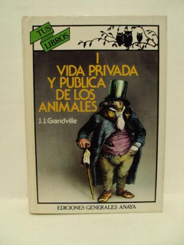 Portada del libro de VIDA PRIVADA Y PÚBLICA DE LOS ANOMALES (I)