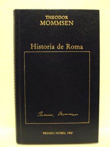 Portada del libro de HISTORIA DE ROMA. FRAGMENTO. PREMIO NOBEL 1902