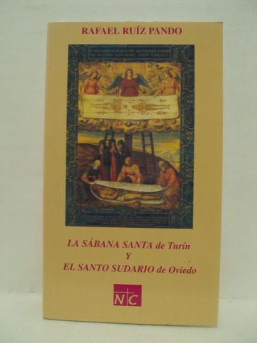 Portada del libro de LA SÁBANA SANTA DE TIRÍN Y EL SANTO SUDARIO DE OVIEDO