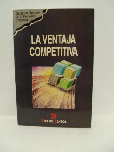 Portada del libro de LA VENTAJA COMPETITIVA