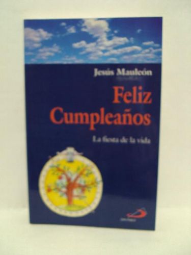 Portada del libro de FELIZ CUMPLEAÑOS. La fiesta de la vida