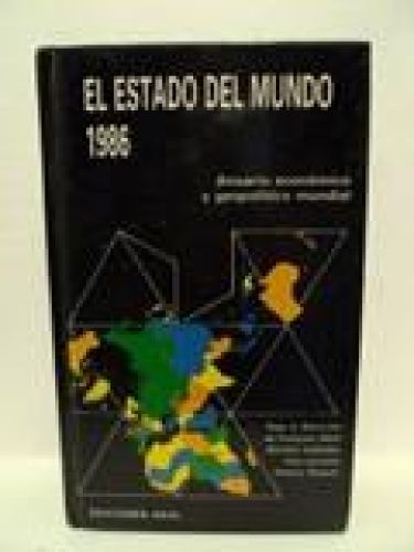 Portada del libro de EL ESTADO DEL MUNDO 1986, anuario económico y geopolítico mundial