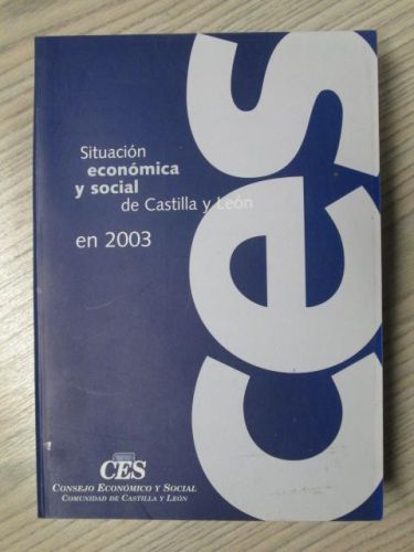 Portada del libro de SITUACIÓN ECONÓMICA Y SOCIAL DE CASTILLA Y LEÓN EN 2003