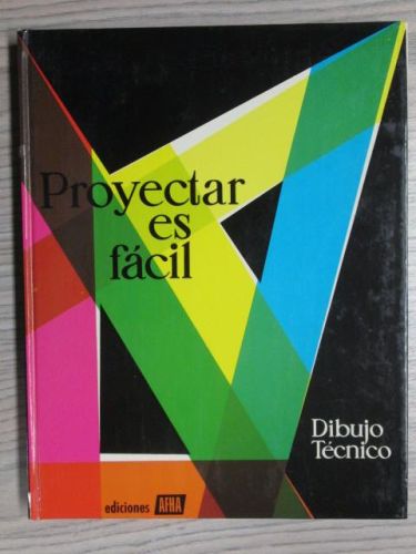 Portada del libro de PROYECTAR ES FÁCIL (2 TOMOS)