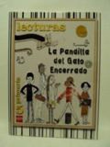 Portada del libro de LECTURAS. LA PANDILLA DE LGATO ENCERRADTRO. 5 PRIMARIA