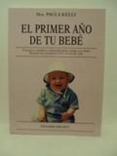 Portada del libro de EL PRIMER AÑO DE TU BEBÉ