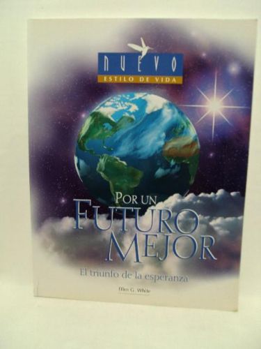 Portada del libro de POR UN FUTIRO MEJOR. El triunfo de la esperanza