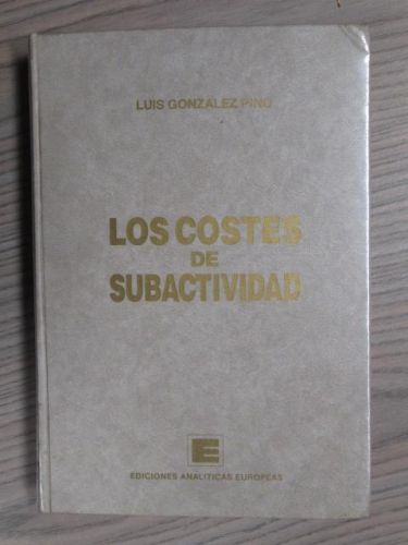 Portada del libro de LOS COSTES DE SUBACTIVIDAD
