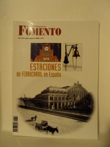 Portada del libro de ESTACIONES DE FERROCARRIL EN ESPAÑA. Revista del Ministerio de Fomento