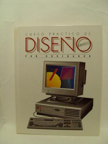 Portada del libro de CURSO PRACTICO DE DISEÑO GRAFICO POR ORDENADOR. Número 3